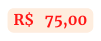 R 75 00
