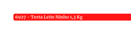 6927 Torta Leite Ninho 1 3 Kg
